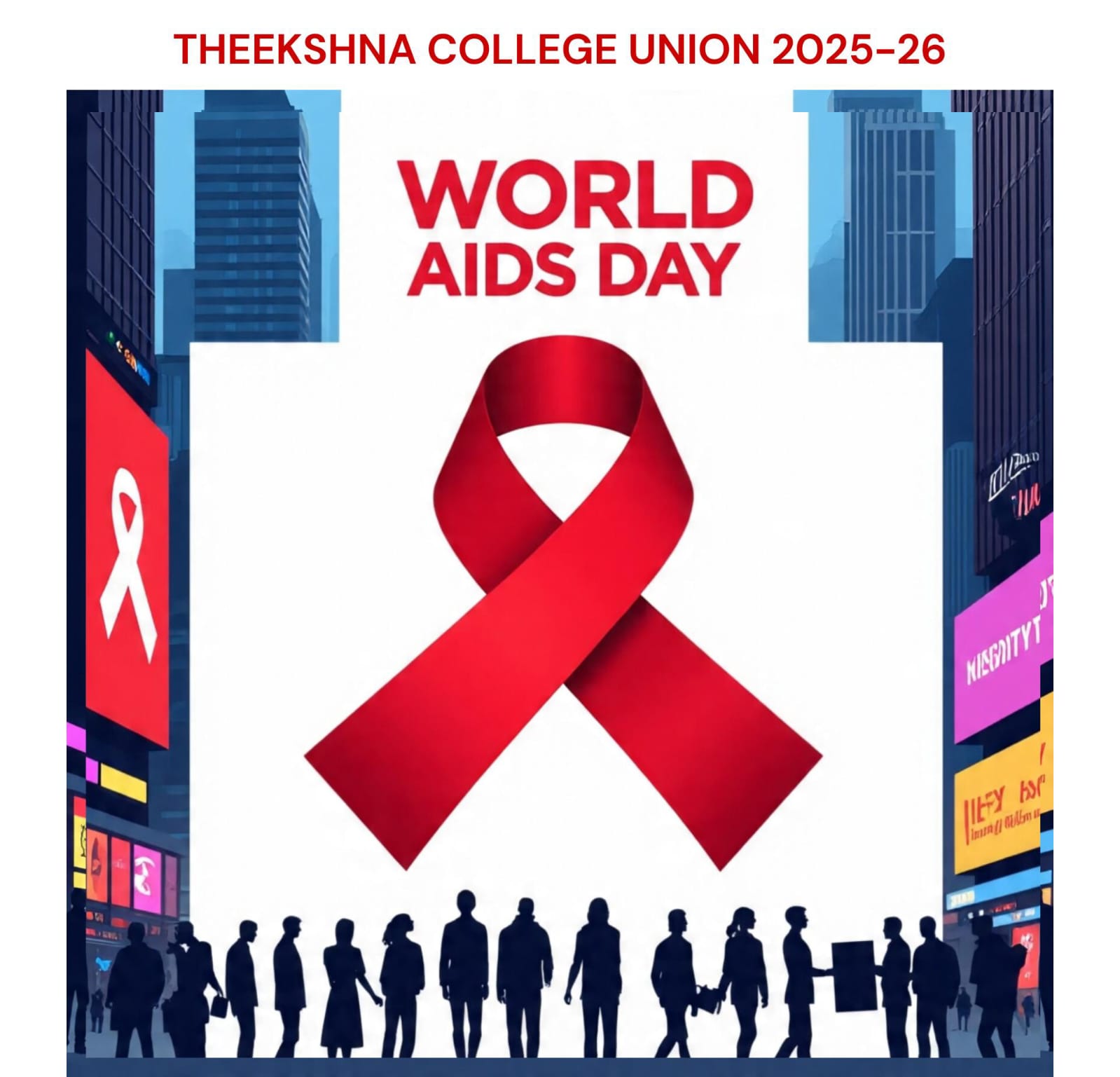 THEEKSHNA COLLEGE UNION 2025-26 – WORLD AIDS DAY