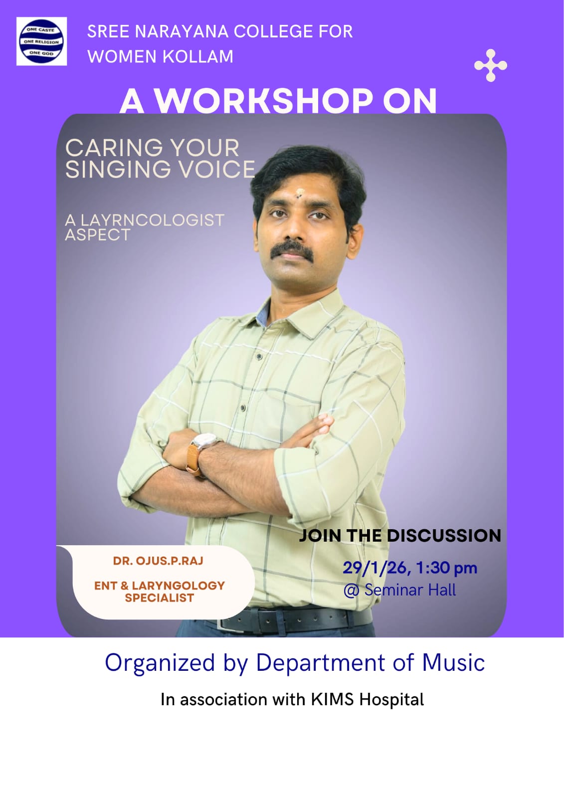 Workshop on Caring Your Singing Voice – A Layrncologist Aspect